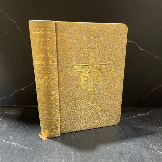 k the lives of the saints for every day of the year a new, illustrated collection book, by not stated, 1962 Hardcover image 1