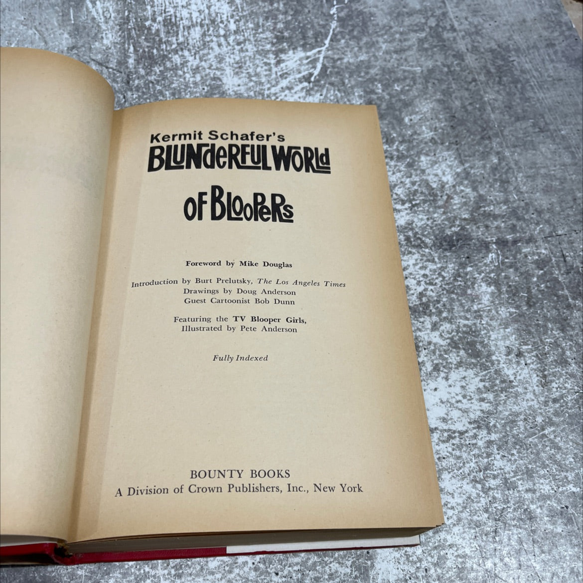 kermit schafer's blunderful world of bloopers book, by kermit schafer, 1973 Hardcover image 2