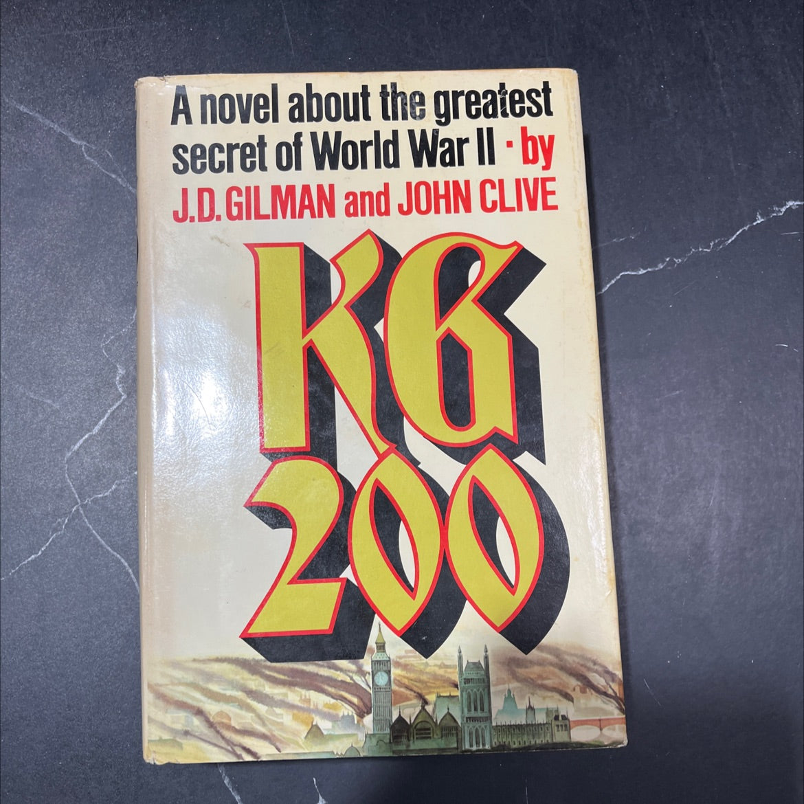 kg 200 a novel book, by j. d. gilman and john clive, 1977 Hardcover image 1