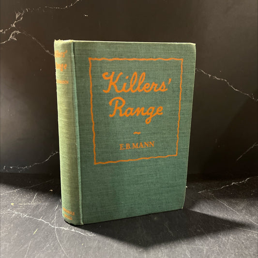 killers' range book, by E. B. mann, 1943 Hardcover image 1