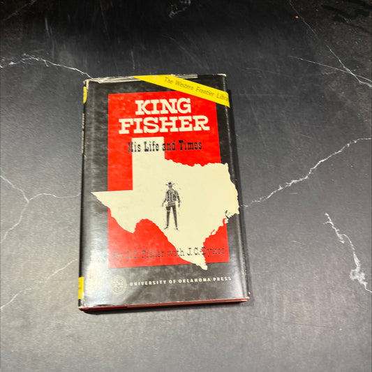 king fisher his life and times book, by O.C. Fisher with J.C. Dykes, 1966 Hardcover image 1