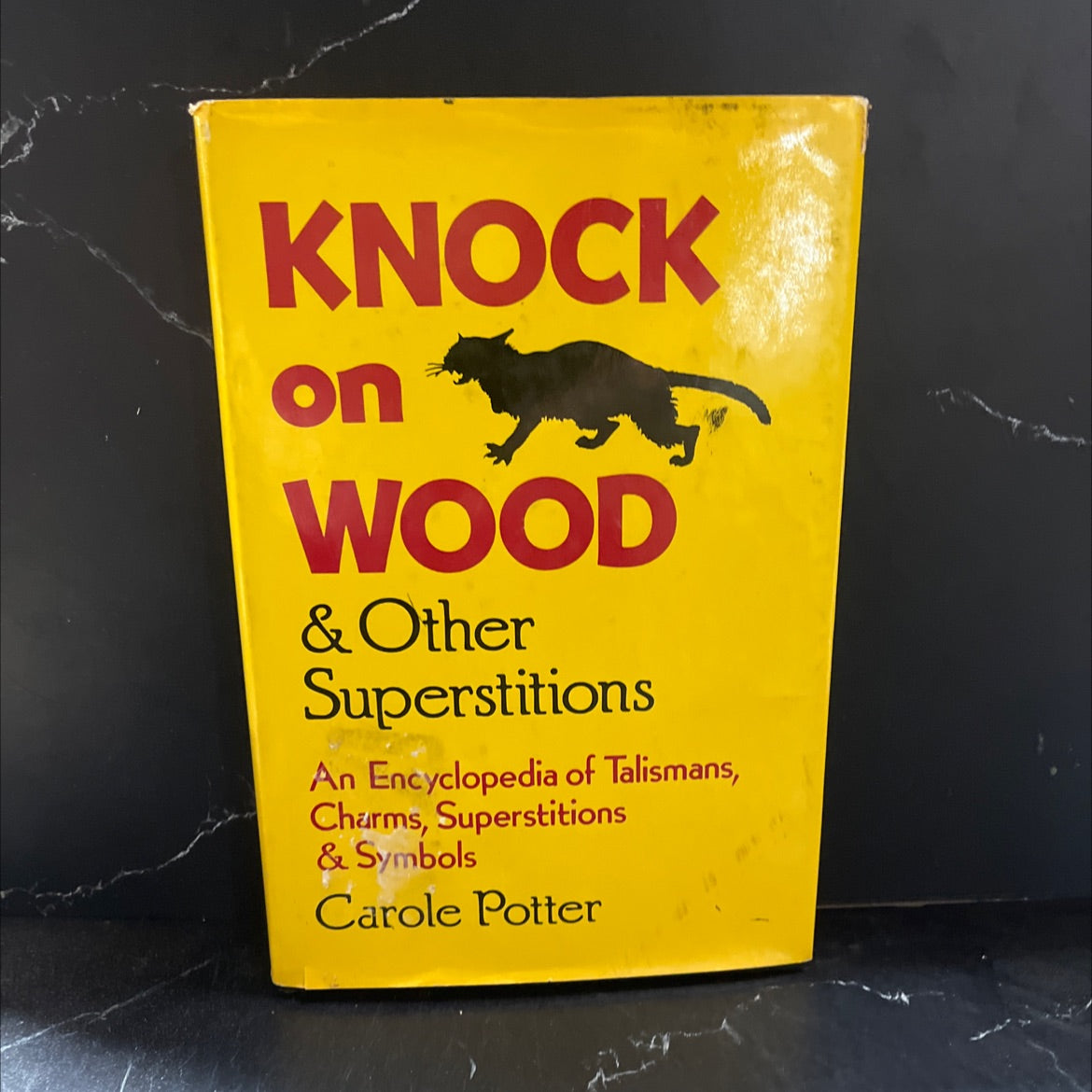 knock on wood & other superstitions book, by Carole Potter, 1984 Hardcover image 1