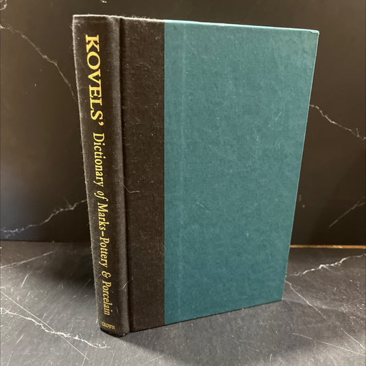 kovels' dictionary of marks pottery and porcelain book, by Ralph Kovel, Terry Kovel, 1995 Hardcover image 1