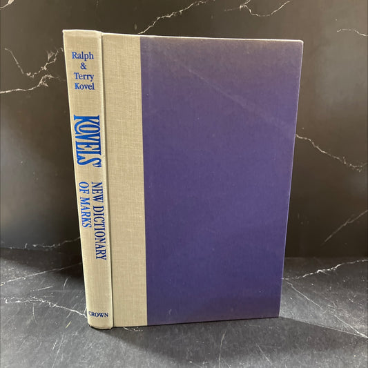 kovels' new dictionary of marks book, by ralph kovel and terry kovel, 1986 Hardcover image 1