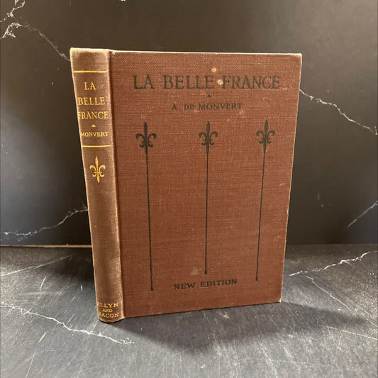 la belle france a french reader for beginners book, by adolphe de monvert, 1916 Hardcover image 1