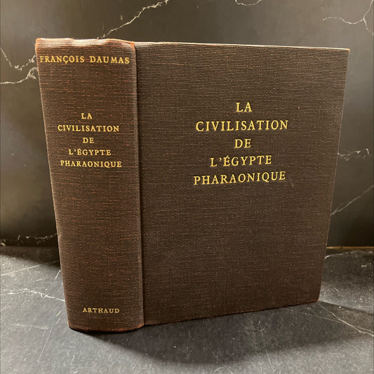 la civilisation de l'égypte pharaonique book, by françois daumas, 1965 Hardcover image 1