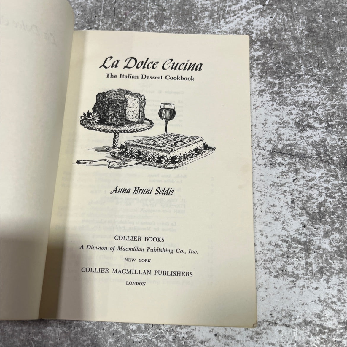 la dolce cucina the italian dessert cookbook book, by anna bruni seldis, 1974 Paperback image 2