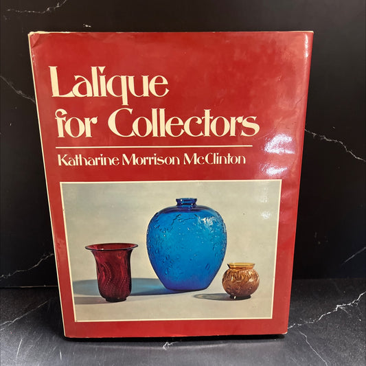 lalique for collectors book, by Katharine Morrison McClinton, 1975 Hardcover image 1