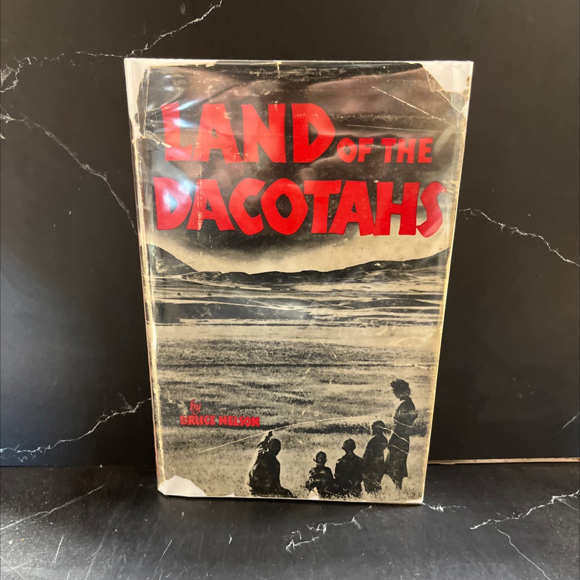 land of the dakotahs book, by bruce nelson, 1946 Hardcover image 1
