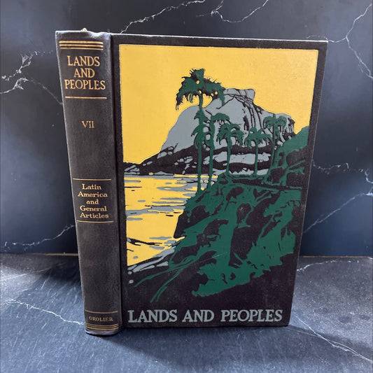 lands and peoples the world in color volume 7 latin america book, by unknown, 1964 Hardcover image 1