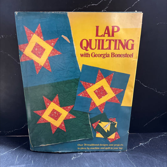 lap quilting book, by Georgia Bonesteel, 1982 Hardcover image 1