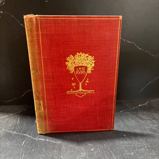 last poems of james russell lowell book, by james russell lowell, 1895 Hardcover image 1