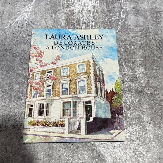 laura ashley decorates a london house book, by Jane Clifford, 1985 Hardcover image 1