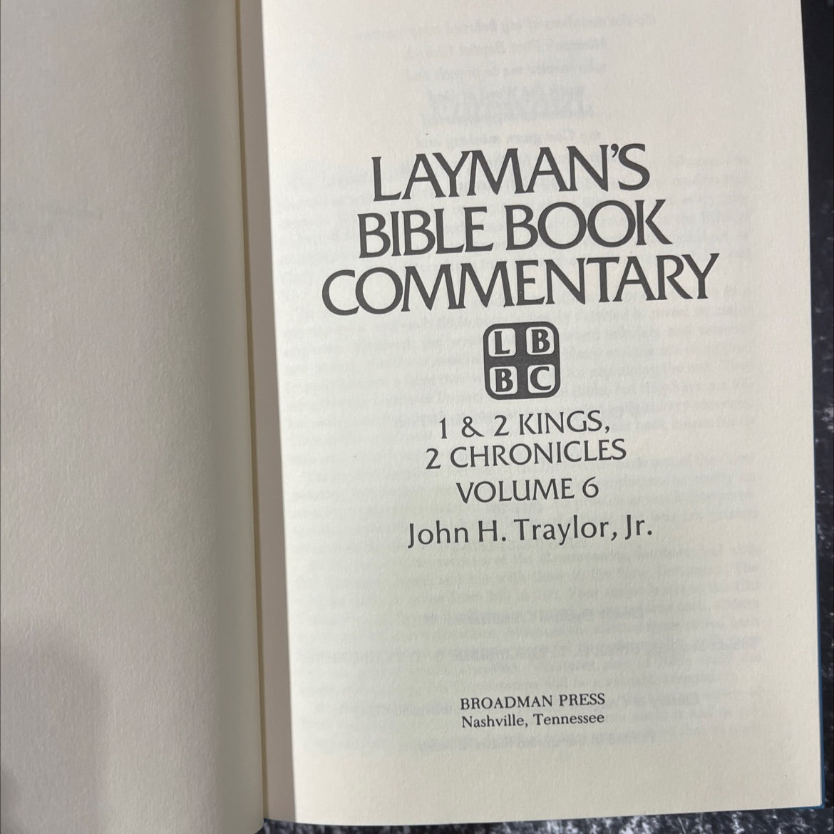 layman's bible book commentary lb bc 1 & 2 kings, 2 chronicles volume 6 book, by John H. Traylor, Jr., 1981 Hardcover image 2
