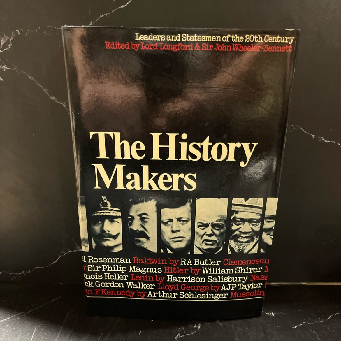 leaders and statesmen of the 20th century book, by lord longford & sir john wheeler-bennett, 1973 Hardcover image 1