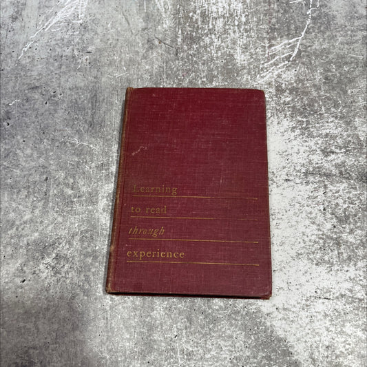 learning to read through experience book, by lillian a. lamoreaux, dorris may lee, 1943 Hardcover image 1