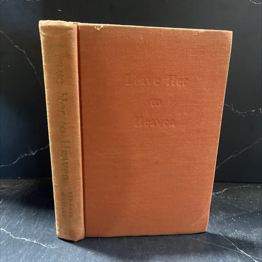 leave her to heaven book, by ben ames williams, 1944 Hardcover image 1