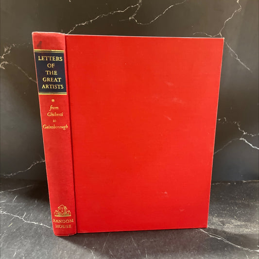 letters of the great artists from ghiberti to gainsborough book, by richard friedenthal, 1963 Hardcover image 1