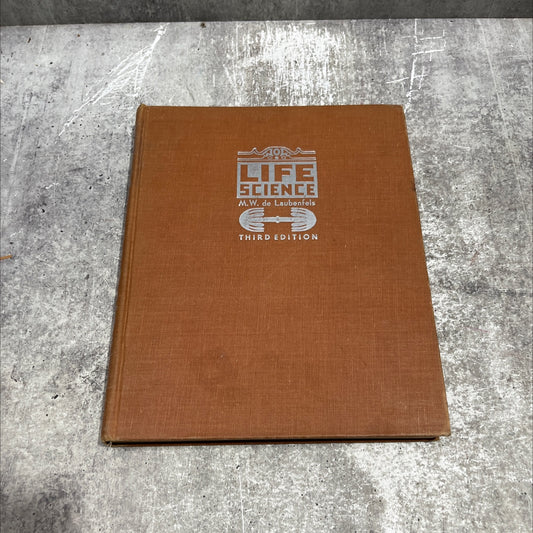 life science book, by M. W. de Laubenfels, 1946 Hardcover image 1