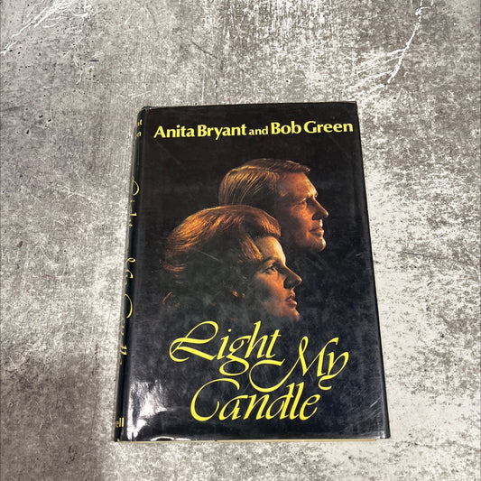 light my candle book, by anita bryant and bob green, 1974 Hardcover image 1