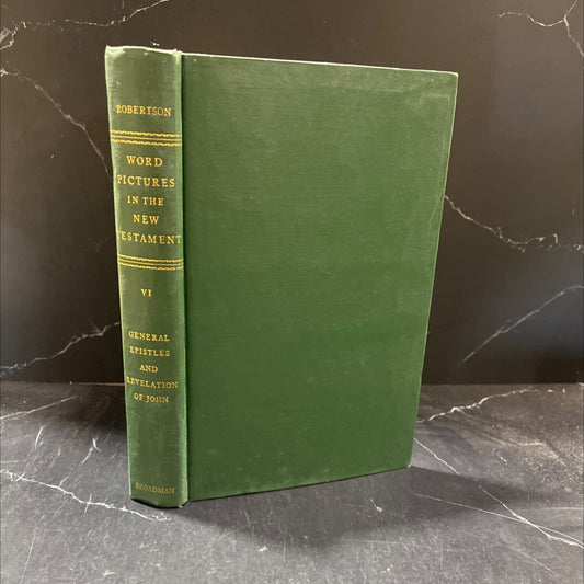 light word pictures in the new testament the general epistles and the revelation of john book, by archibald thomas image 1