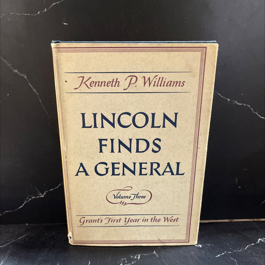 lincoln finds a general book, by kenneth p. williams, 1952 Hardcover image 1