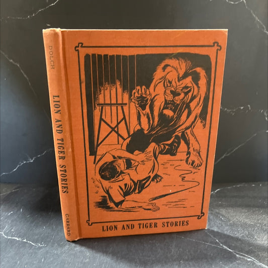 lion and tiger stories in basic vocabulary book, by edward w. dolch, marguerite p. dolch, 1957 Hardcover image 1
