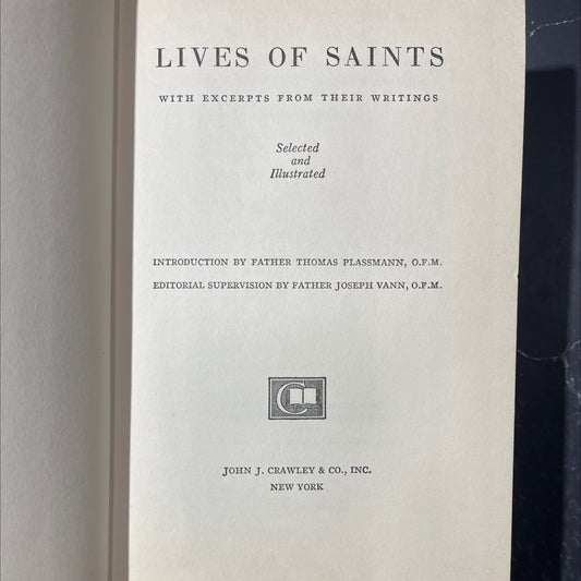 lives of saints with excerpts from their writings selected and illustrated book, by father thomas plassmann, 1954 image 2