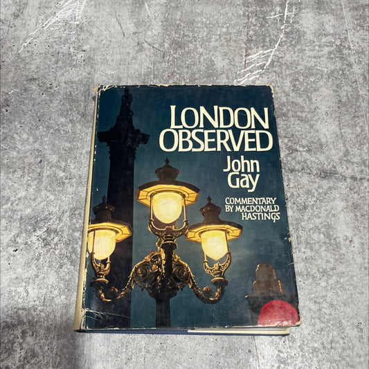london observed book, by john gay, 1964 Hardcover image 1