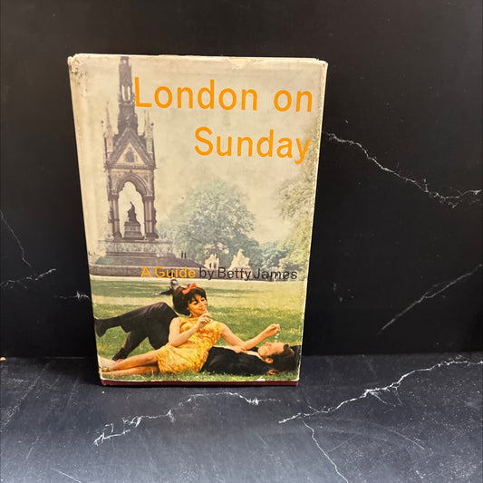 london on sunday a sort of guide book book, by betty james, 1964 Hardcover image 1