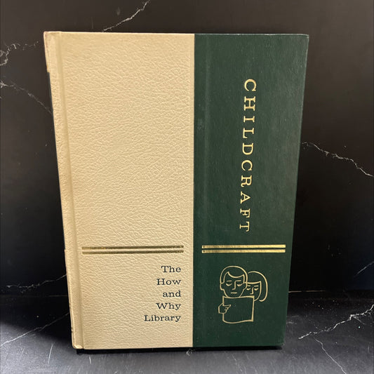 look and learn childcraft the how and why library book, by unknown, 1970 Hardcover image 1