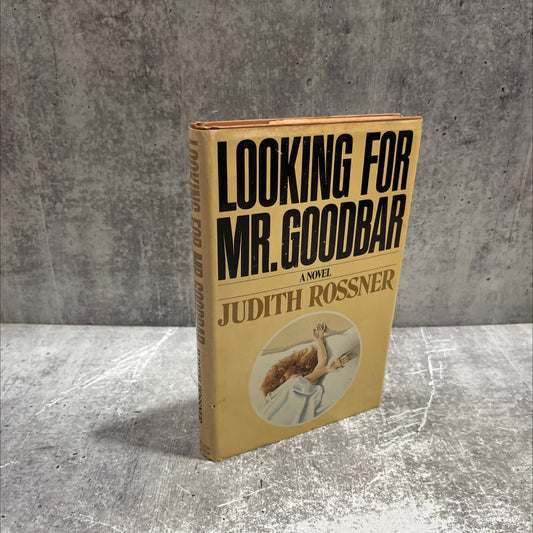 looking for mr. goodbar book, by judith rossner, 1975 Hardcover image 1