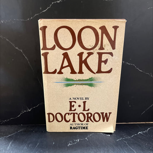 loon lake book, by E.L. Doctorow, 1980 Hardcover image 1