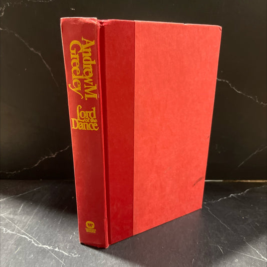 lord of the dance book, by Andrew M. Greeley, 1984 Hardcover image 1