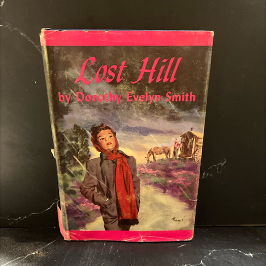 lost hill book, by dorothy evelyn smith, 1952 Hardcover image 1