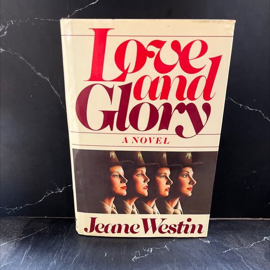 love and glory book, by jeane westin, 1985 Hardcover image 1