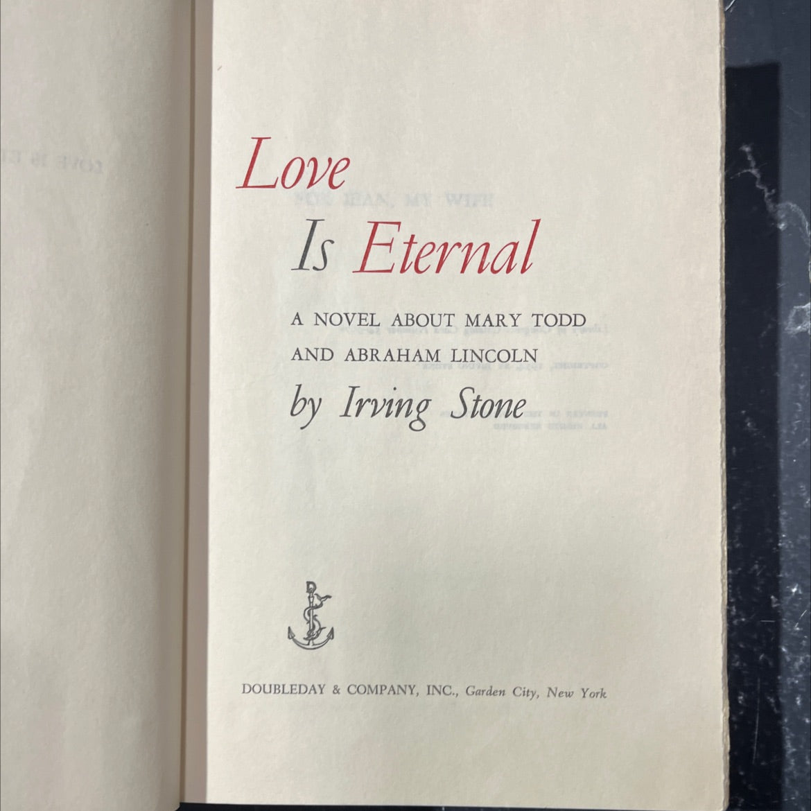 love is eternal a novel about mary todd and abraham lincoln book, by irving stone, 1954 Hardcover image 2