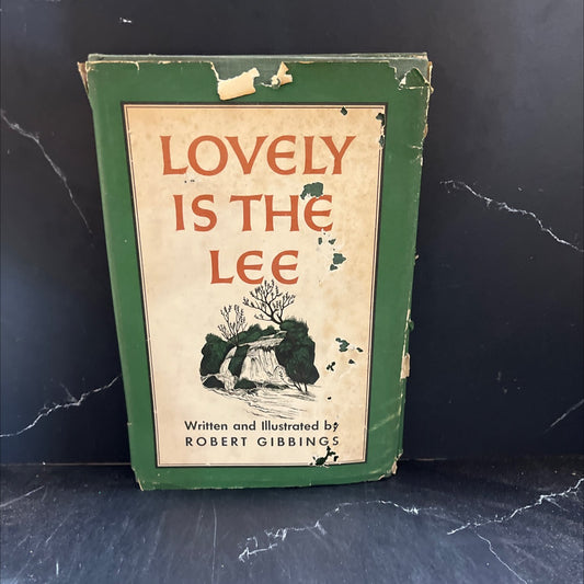 lovely is the lee book, by robert gibbings, 1945 Hardcover image 1