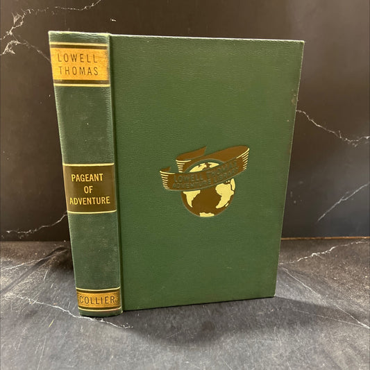 lowell thomas pageant of adventure book, by unknown, 1940 Hardcover image 1