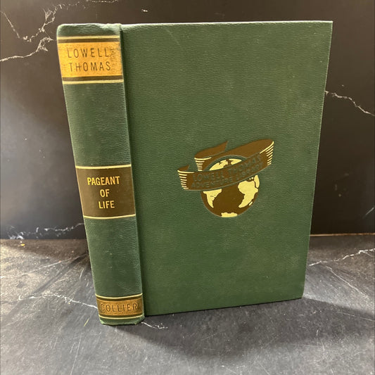 lowell thomas pageant of life book, by unknown, 1941 Hardcover image 1