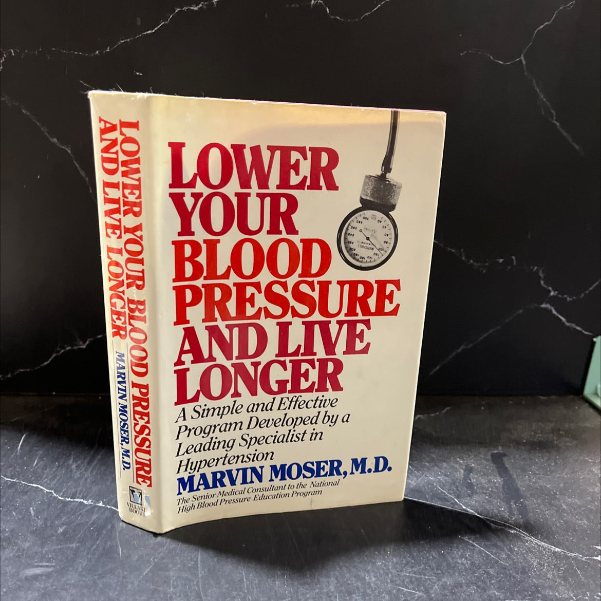 lower your blood pressure and live longer book, by Marvin Moser, M.D., 1989 Hardcover image 1