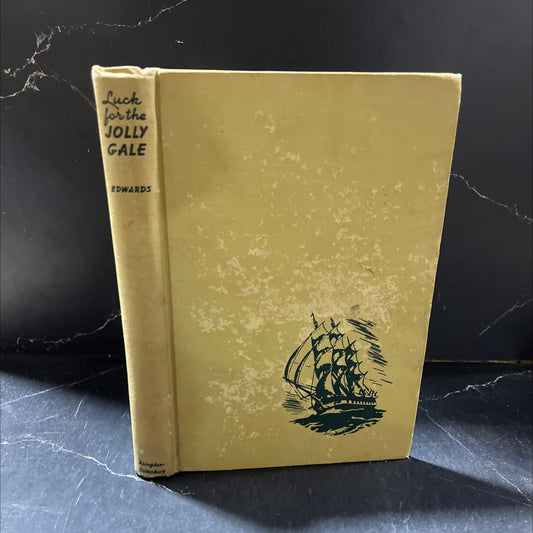 luck for the jolly gale book, by Cecile Pepin Edwards, 1947 Hardcover image 1