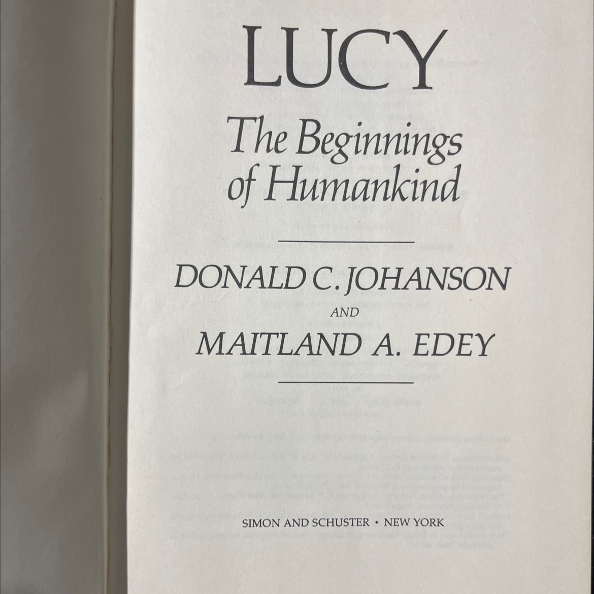 lucy the beginnings of humankind book, by donald c. johanson and maitland a. edey, 1981 Hardcover image 2