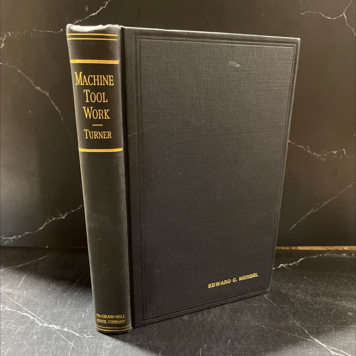 machine tool work fundamental principles book, by william p. turner, 1932 Hardcover image 1