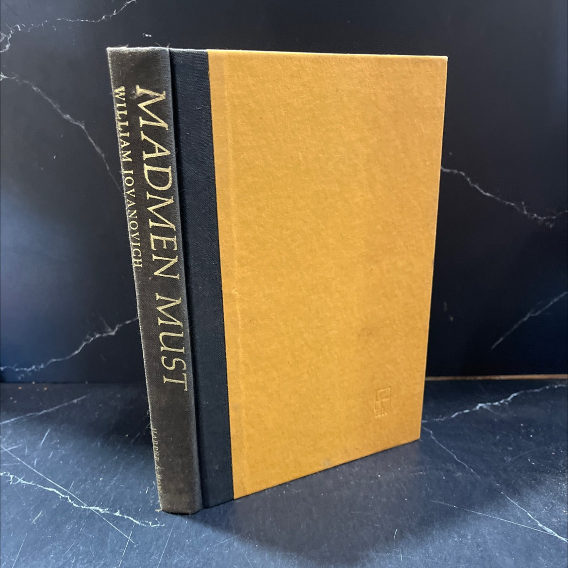 madmen must book, by william jovanovich, 1978 Hardcover image 1