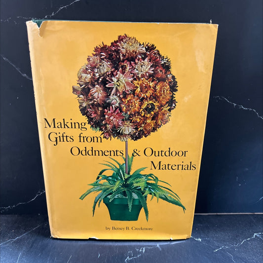 making gifts from oddments & outdoor materials book, by betsey b. creekmore, 1970 Hardcover image 1
