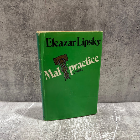 malpractice book, by jacob eleazar lipsky, 1972 Hardcover image 1
