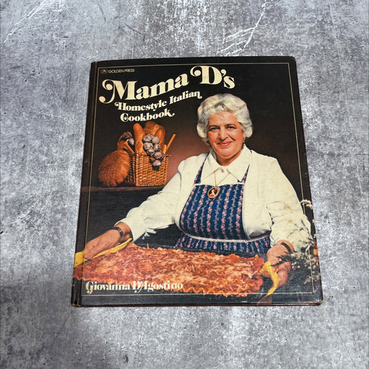 mama d's homestyle italian cookbook book, by Giovanna D'Agostino, 1975 Hardcover image 1