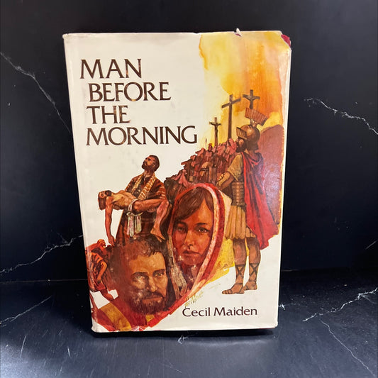 man before the morning book, by Cecil Maiden, 1977 Hardcover image 1