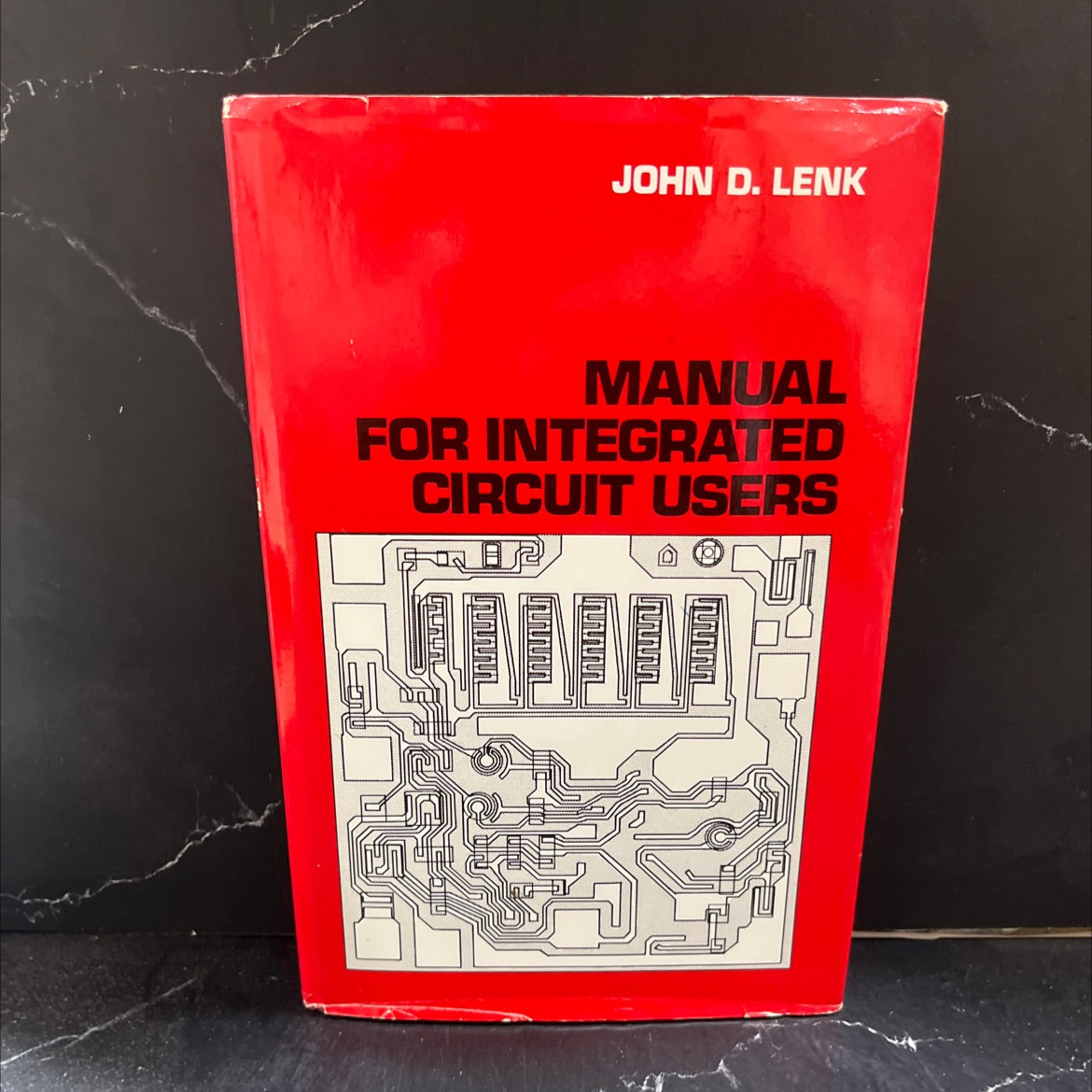 manual for integrated circuit users book, by John D. Lenk, 1973 Hardcover image 1